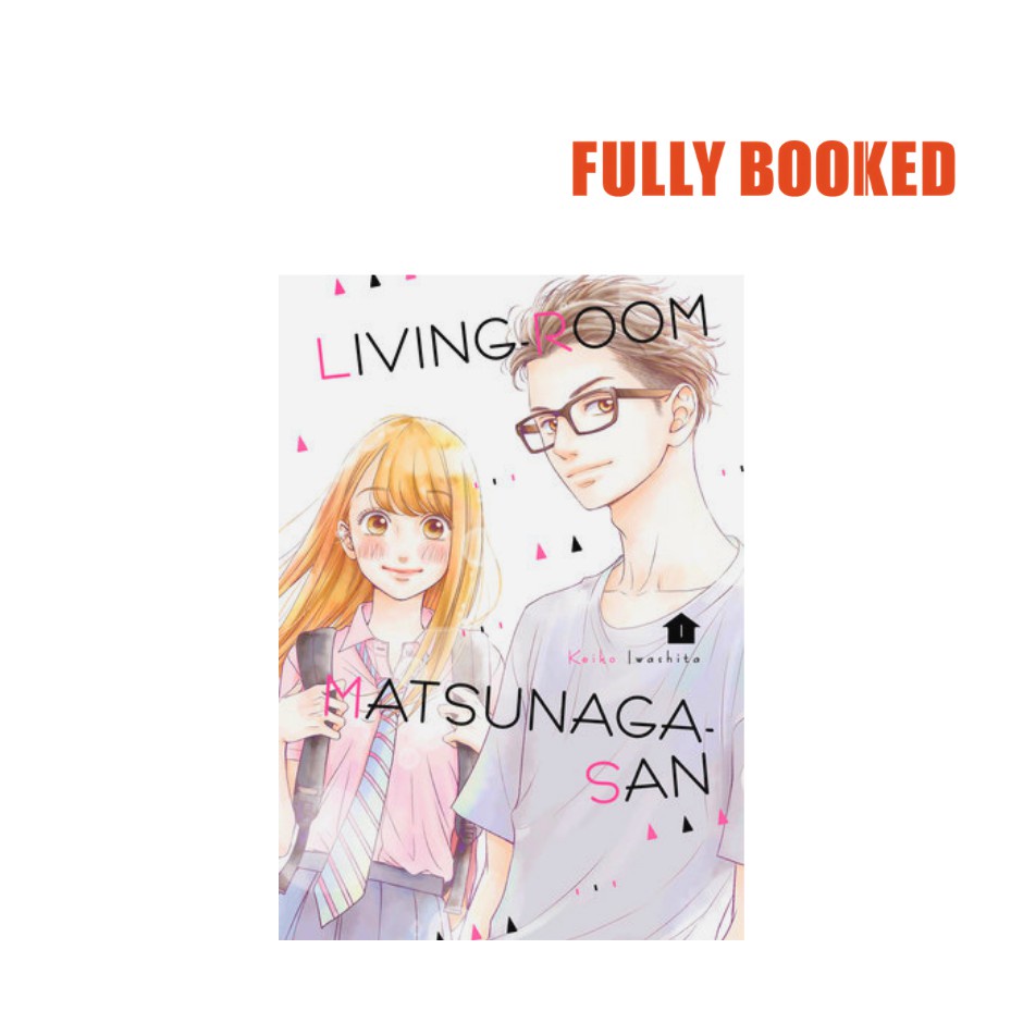 LivingRoom Matsunagasan, Vol. 1 (Paperback) by Keiko Iwashita
