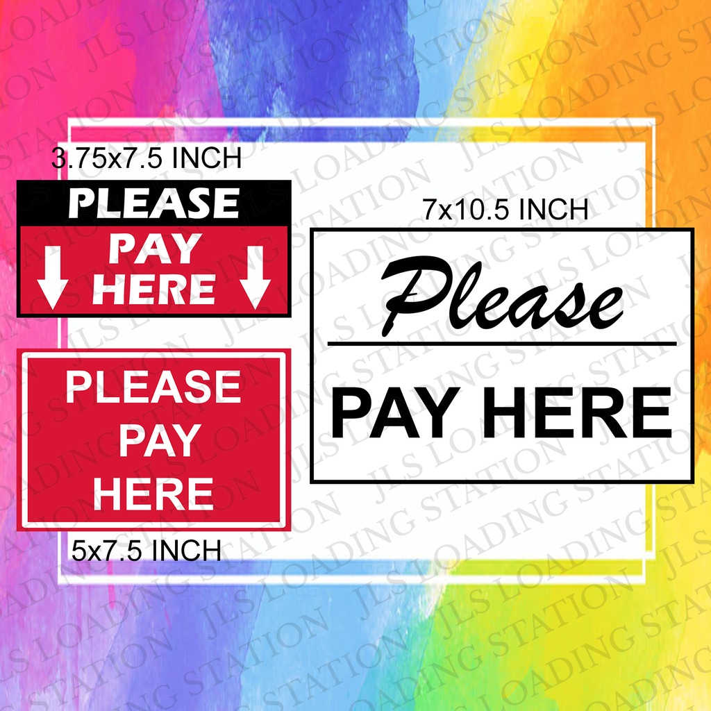 PLEASE PAY HERE (LAMINATED/PVC) SIGNAGE Shopee Philippines