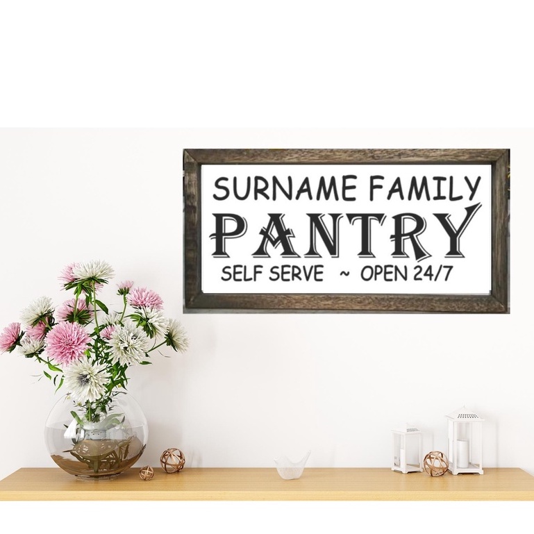 CUSTOMIZE PANTRY WOOD SIGN/ PANTRY SIGN WALL DECOR Shopee Philippines