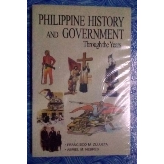 Philippine History And Government by Sonia M. Zaide