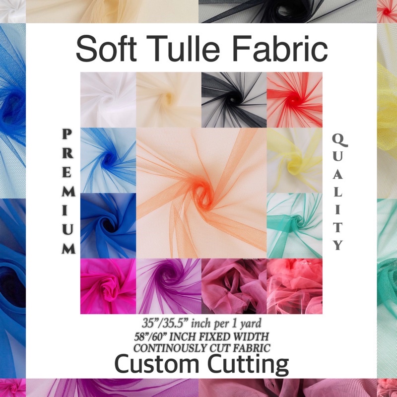 PREMIUM SOFT SILK TULLE FABRIC CUSTOM CUTTING Per Yard Fixed 60" Width R&E AVAILABLE Shopee