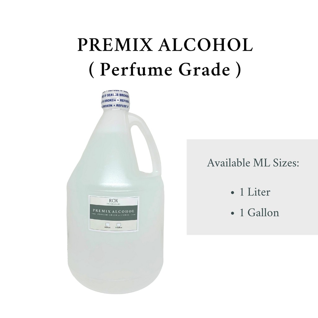 Premix Alcohol (Perfume Grade) GALLON Shopee Philippines