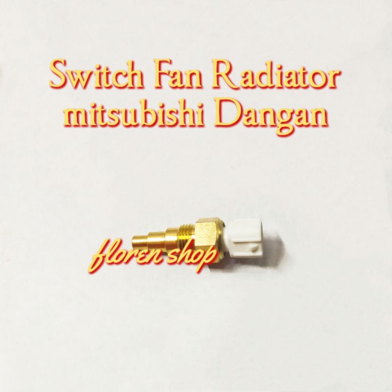 Fan Switch radiator mitsubishi Dangan Shopee Philippines