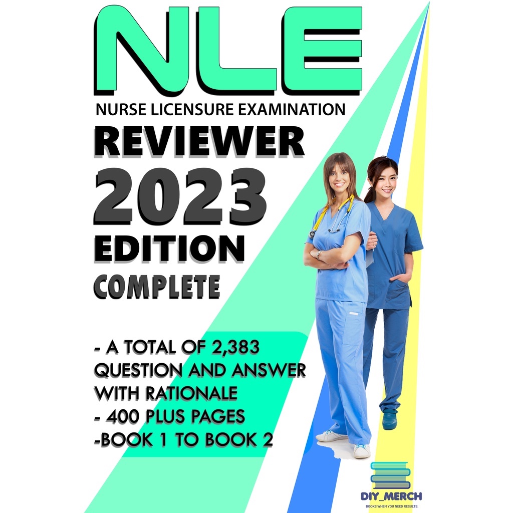 NLE NURSE LICENSURE EXAM REVIEWER COMPLETE 2023 EDITION Book 1 to