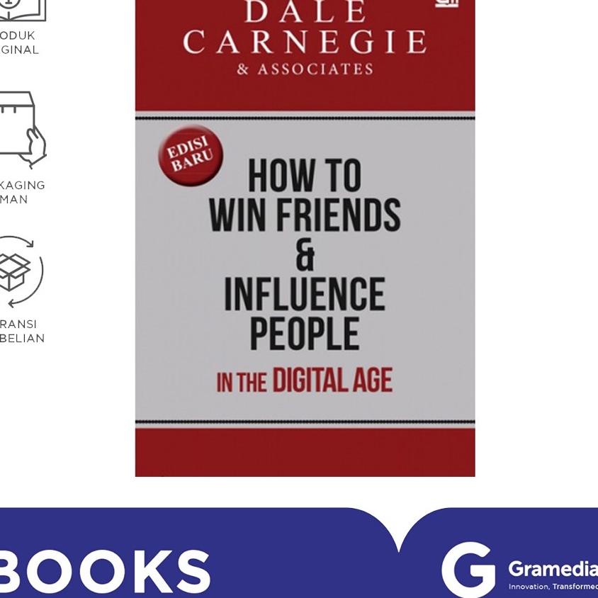 How to Win Friends and Influence People in the Digital Age