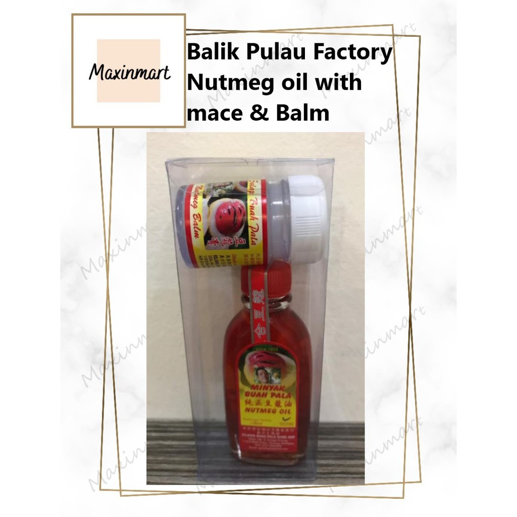 Nutmeg Balm with mace & Oil 2 in 1 Balik Pulau Penang Ghee Hup Nutmeg