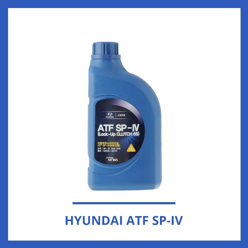Hyundai Genuine Automatic Transmission Fluid ATF SPIV Kia and
