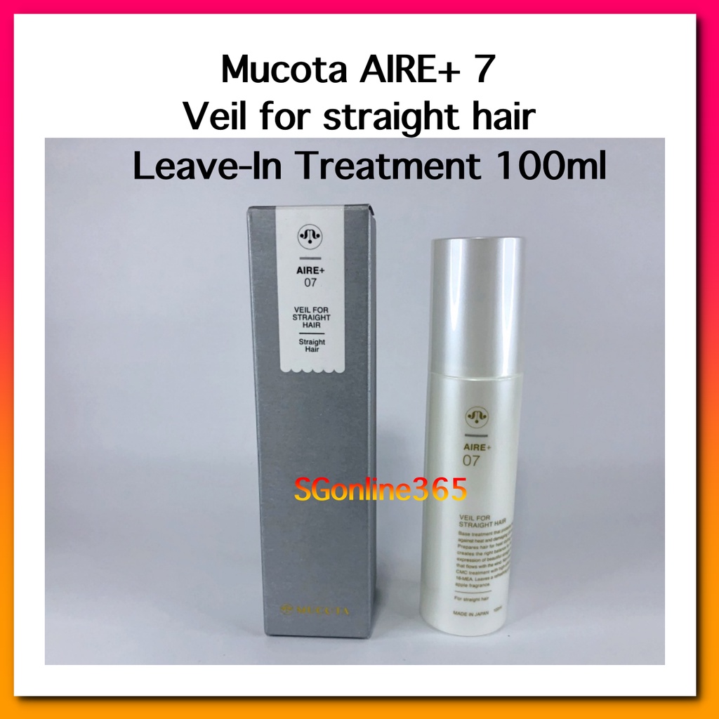 Mucota AIRE+ 7 Veil for straight hair LeaveIn Treatment 100ml Shopee