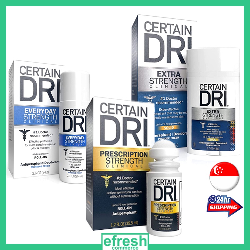 Certain Dri Prescription Strength Extra Strength Everyday Strength