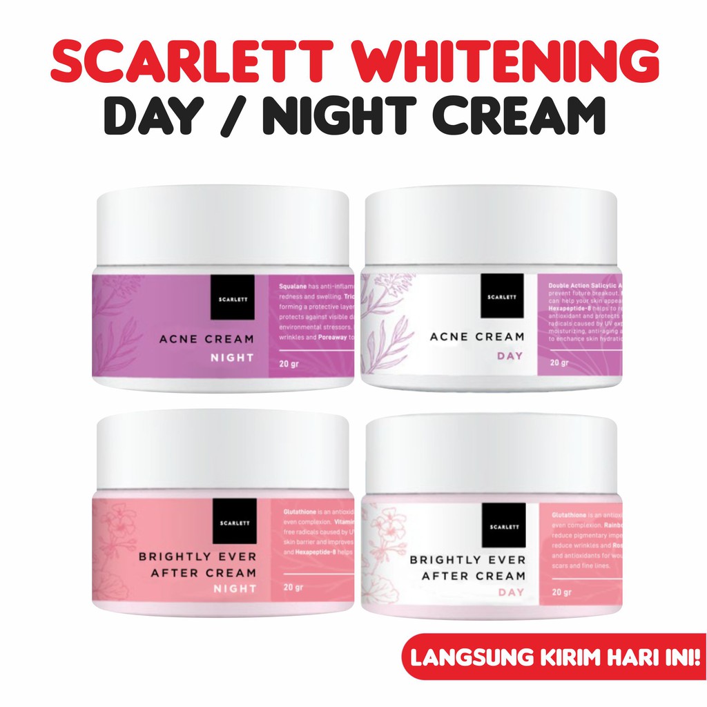 Scarlett Whitening Cream Day / Night Original Acne Brightly Ever