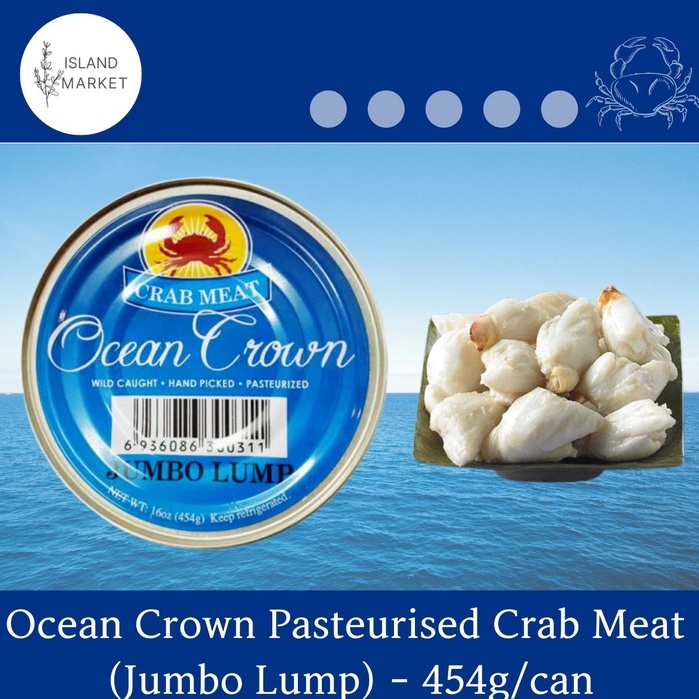 [Island Market] Ocean Crown Pasteurised Crab Meat Jumbo Lump Shopee