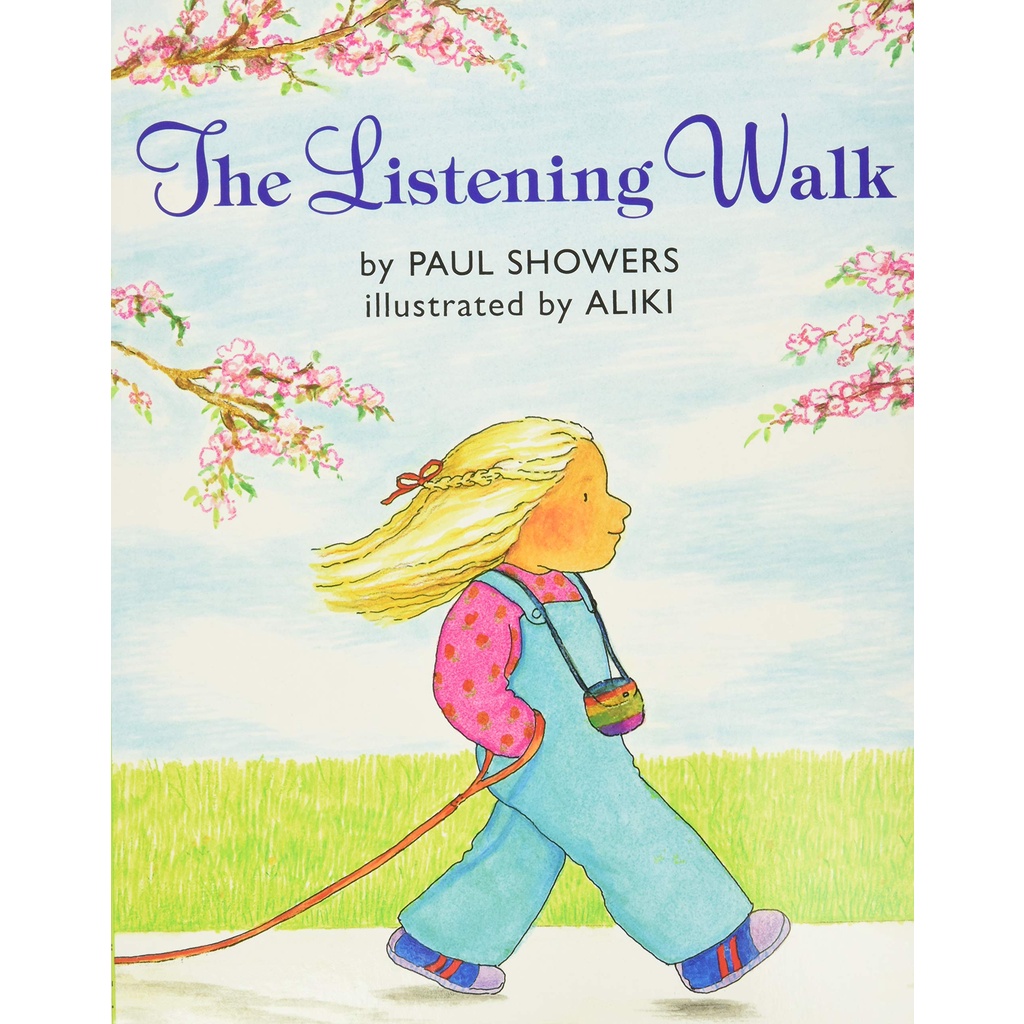 The Listening Walk By Paul Showers The Listening Walk By Paul Showers, Aliki (Illustrator) Shopee Singapore