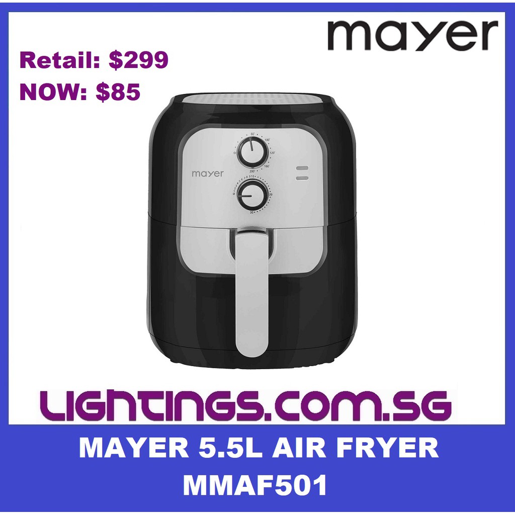 Mayer MMAF501 5.5L Air Fryer Shopee Singapore