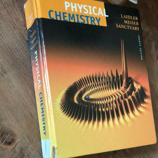 Physical Chemistry by Laidler,Keith J.; Meiser,John H.;.