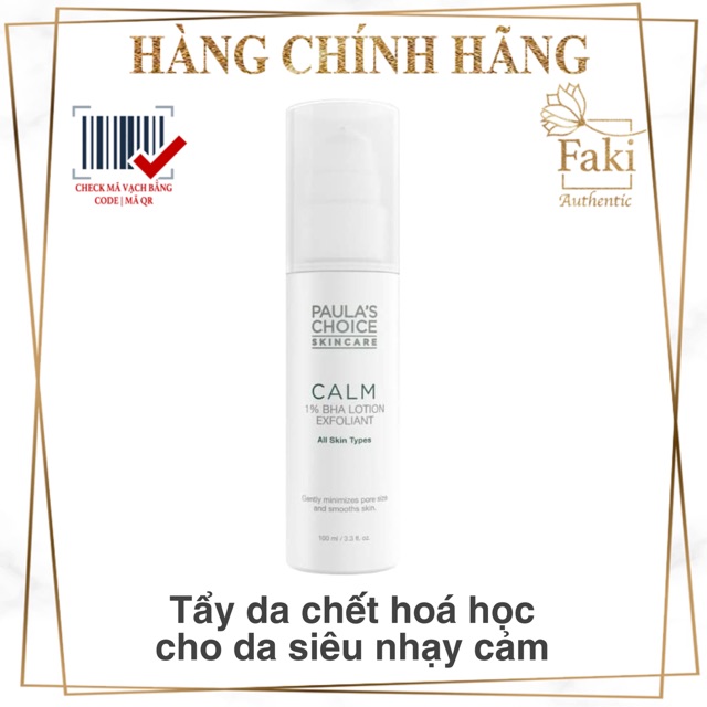 Tẩy da chết cho da nhạy cảm Paula’s Choice Calm 1 BHA Lotion Exfoliant