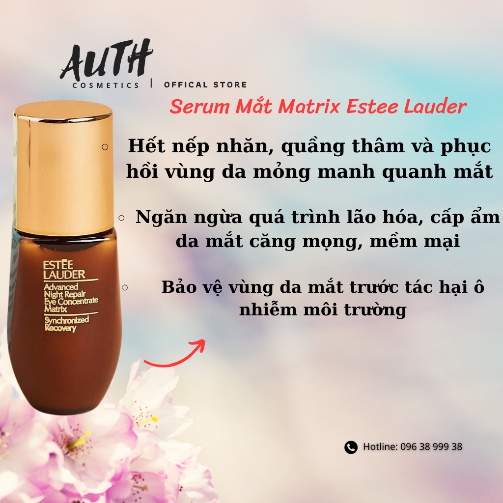 SERUM DƯỠNG MẮT ESTEE LAUDER ANR EYE CONCENTRATE MATRIX MixASale