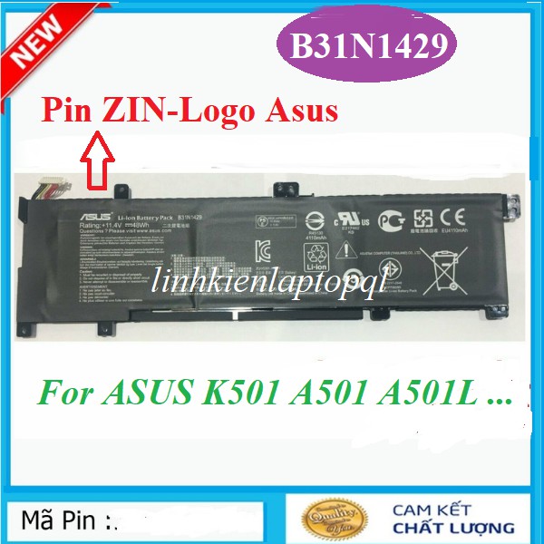 Pin Laptop ASUS K501 K501L A501 A501L K501U K501LB K501LX K501U K501UB