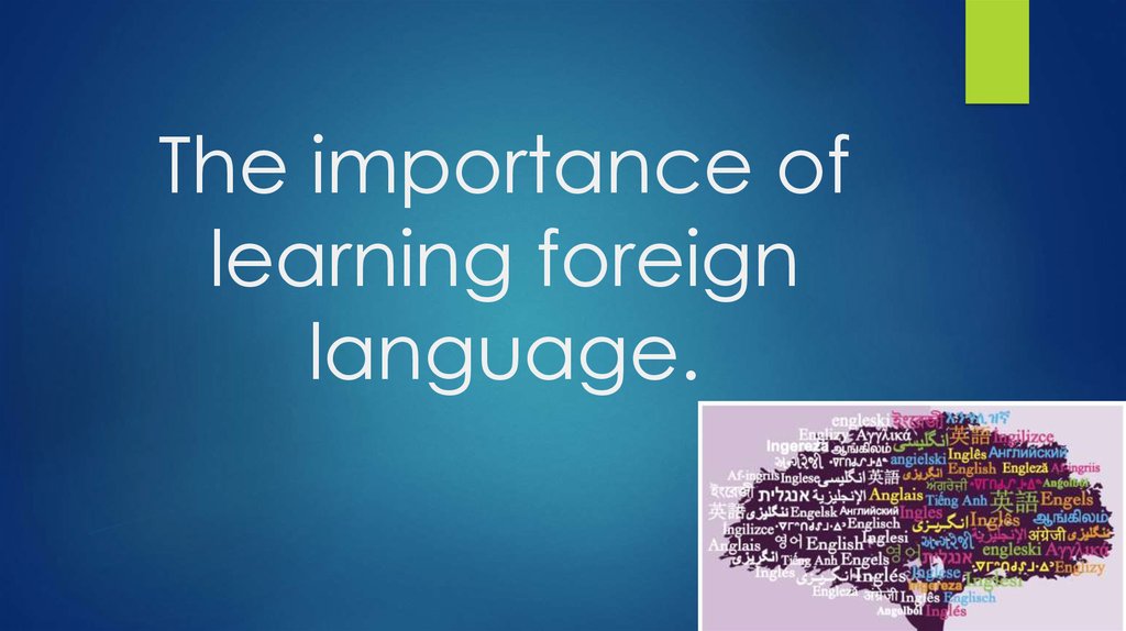 The importance of learning foreign language online presentation