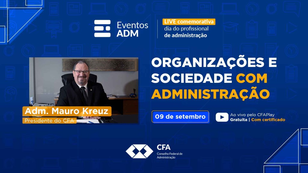 Dia do Profissional de Administração presidente do CFA concede