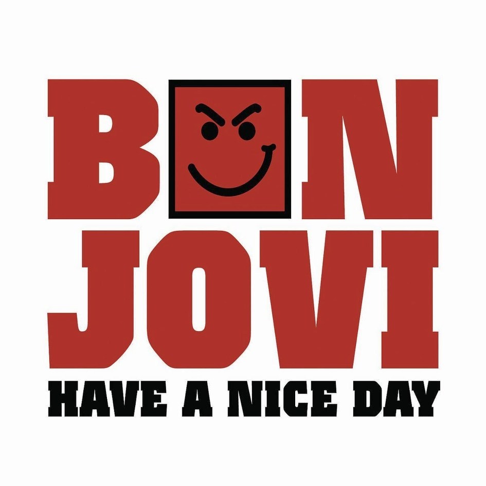 Lista 103+ Foto Have A Nice Day Bon Jovi Alta Definición Completa, 2k, 4k