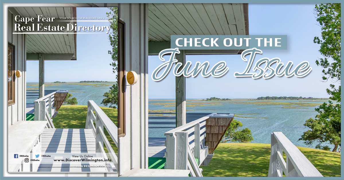 Real Estate Wilmington NC June 2023 Issue Cape Fear Real Estate