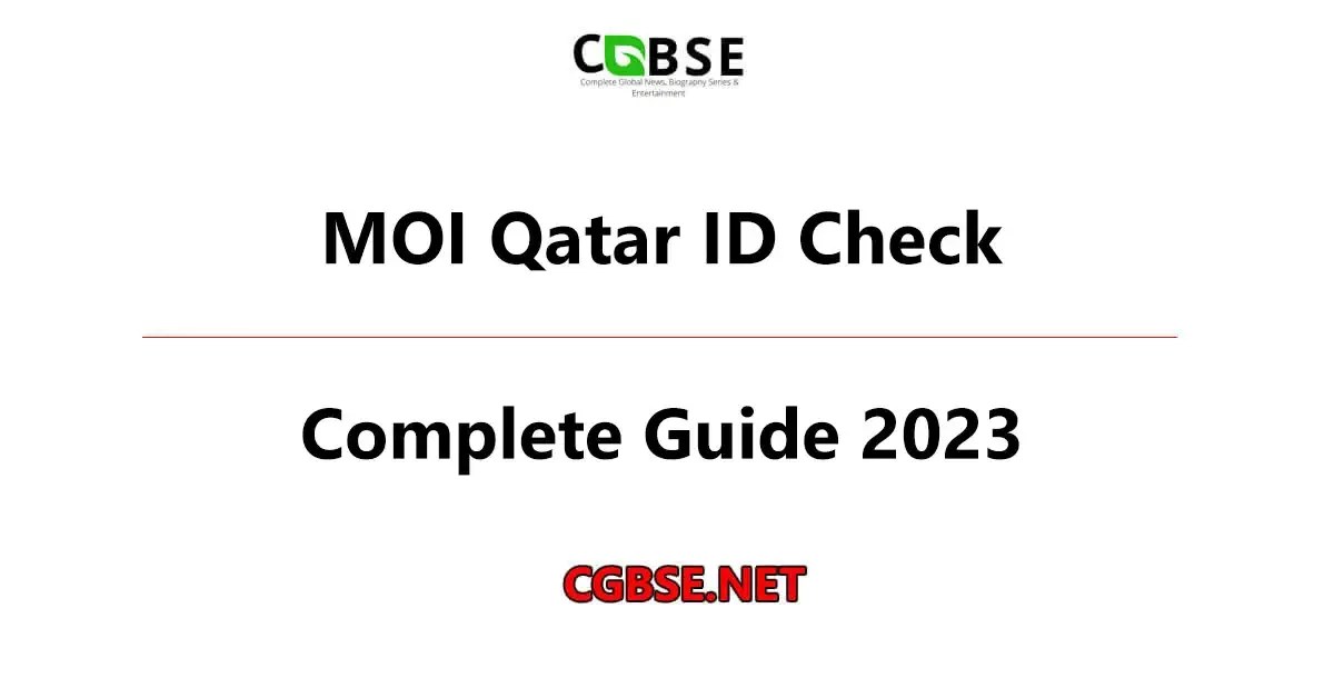 MOI Qatar ID Check Online Status StepbyStep Guide CGBSE