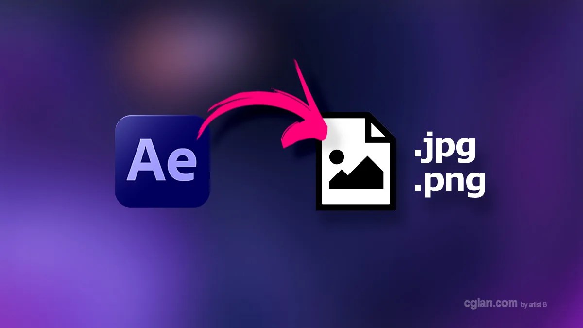 How to Export Single Frame, JPG PNG, in After Effects