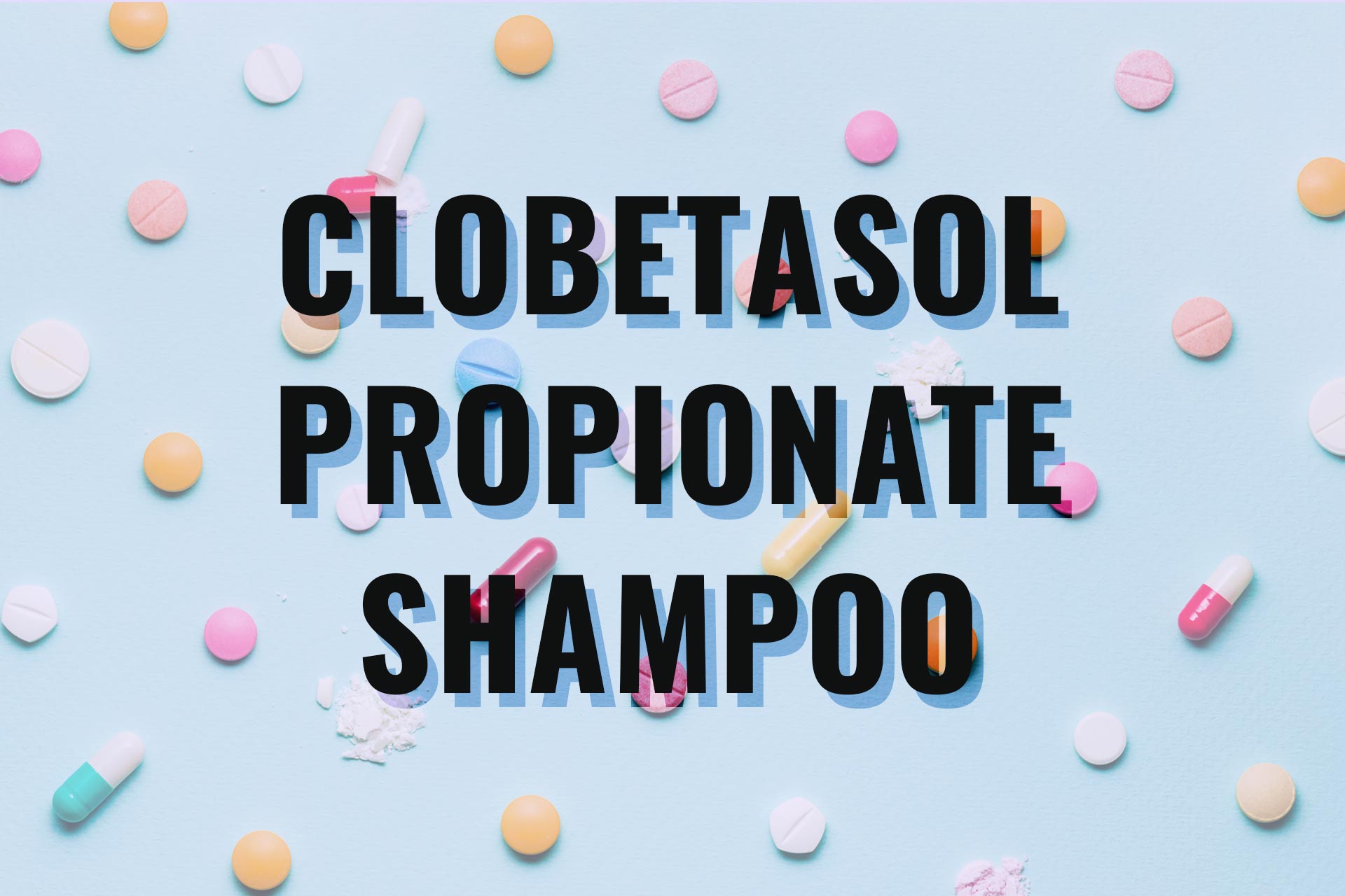 Clobetasol Shampoo