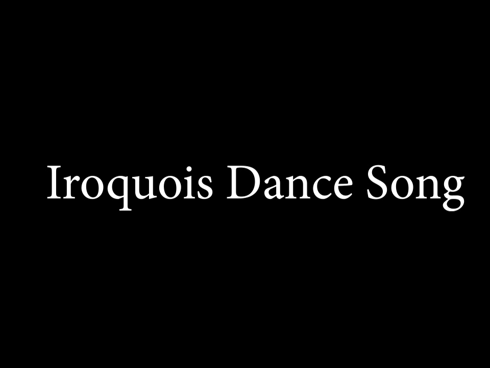 Iroquois Quiver Dance Song