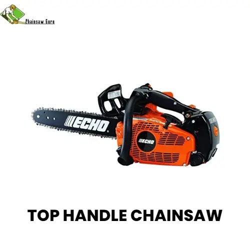 10 Types of Chainsaw Explained in Detail for Homeowners