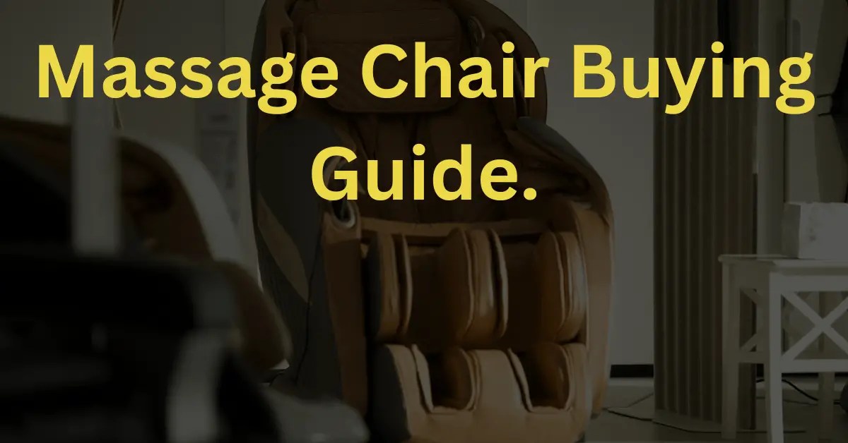 Massage Chair Buying Guide Features, Cost, Warrenty And More