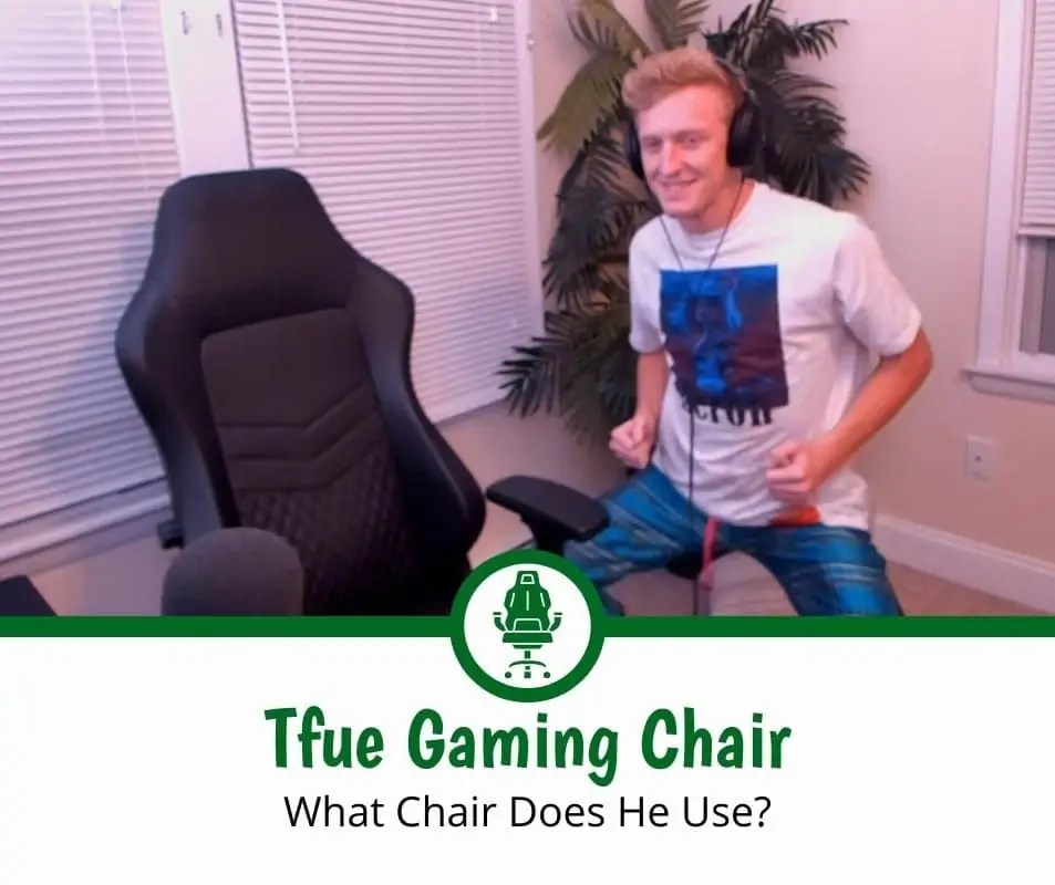 What Gaming Chair Does Tfue Use? (2024) Chair Insights