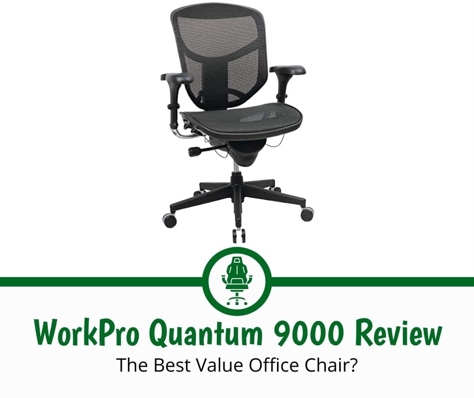 WorkPro Quantum 9000 Review (2024) Chair Insights