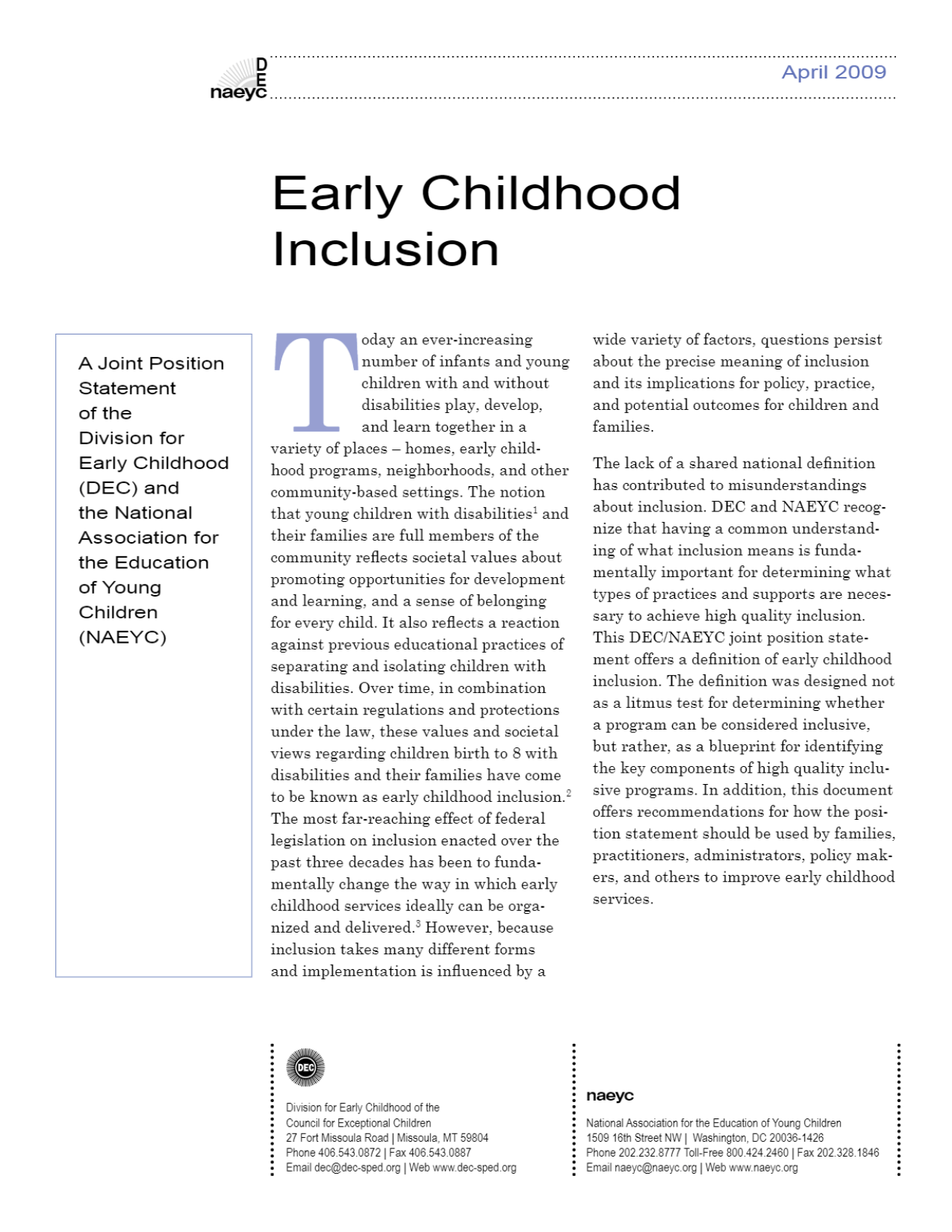 Early Childhood Inclusion Joint Position Statement (DEC/NAEYC