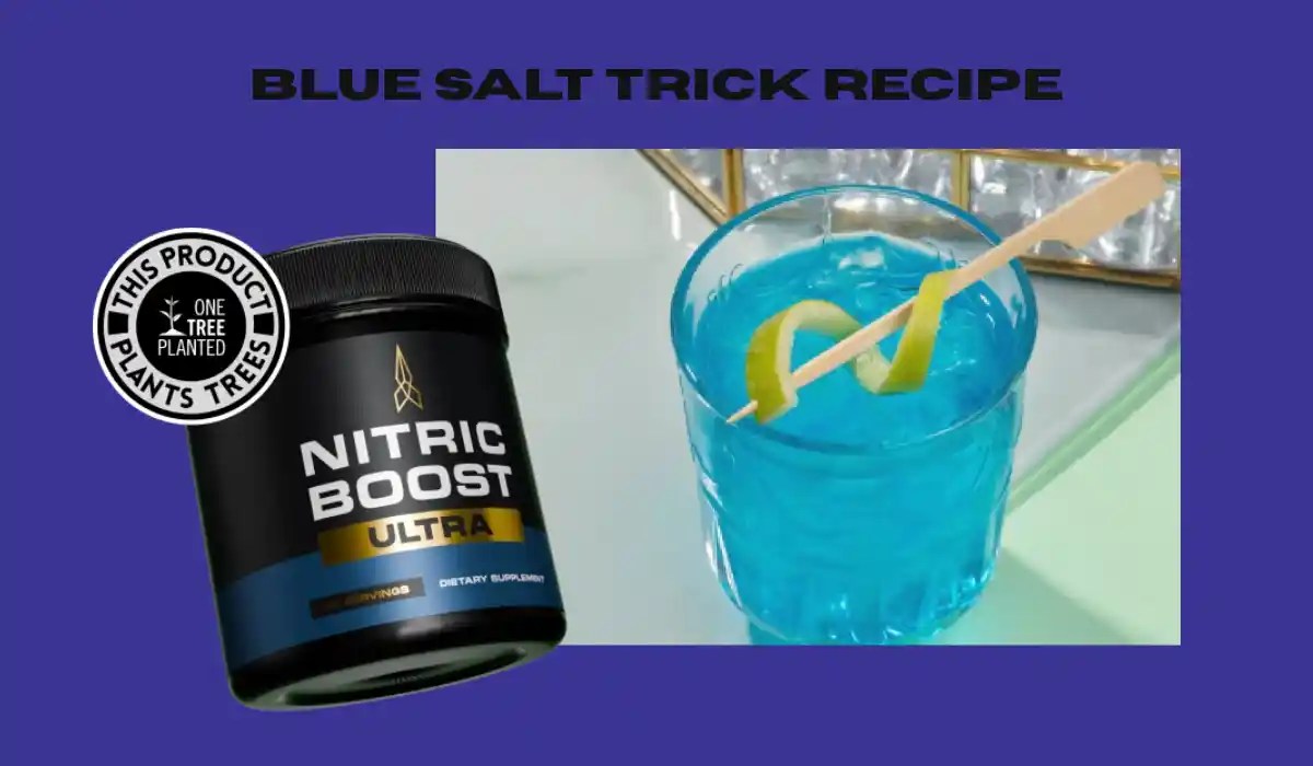 Blue Salt Trick Recipe Does It Really Work for Men’s Vitality?