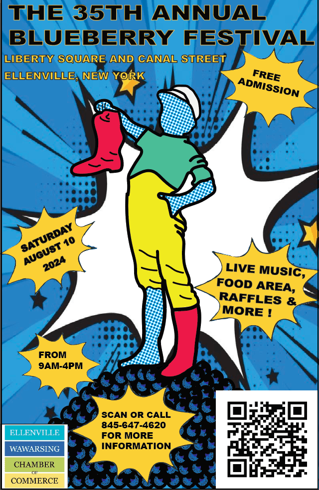 35th Annual Blueberry Festival Ellenville Wawarsing Chamber of Commerce