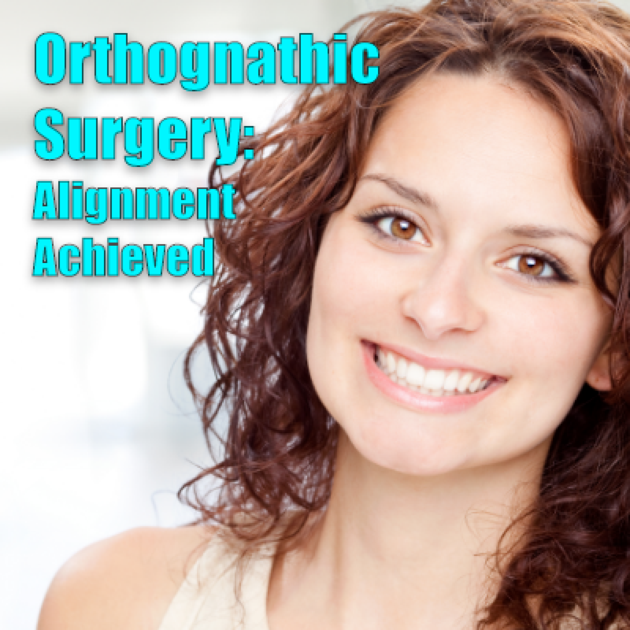 Orthognathic surgery Atlanta, GA Chamblee Orthodontics