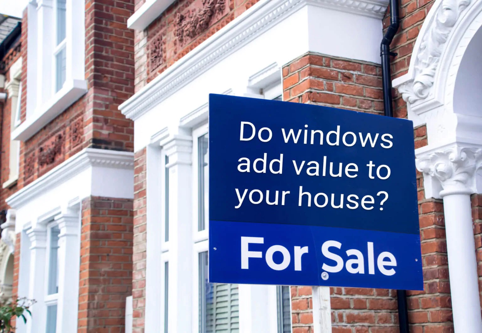 Do new windows or double glazing add value to your house?
