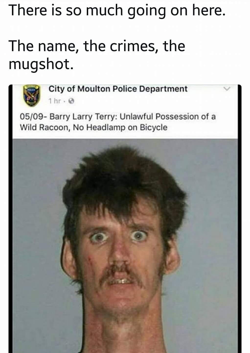 15 Mugshot Memes That'll Make You Blow Air Out Of Your Nose