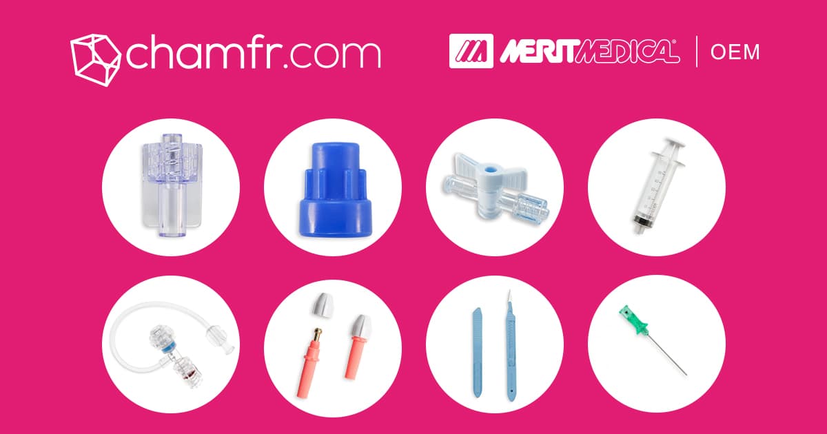 Merit Medical OEM Joins Chamfr!