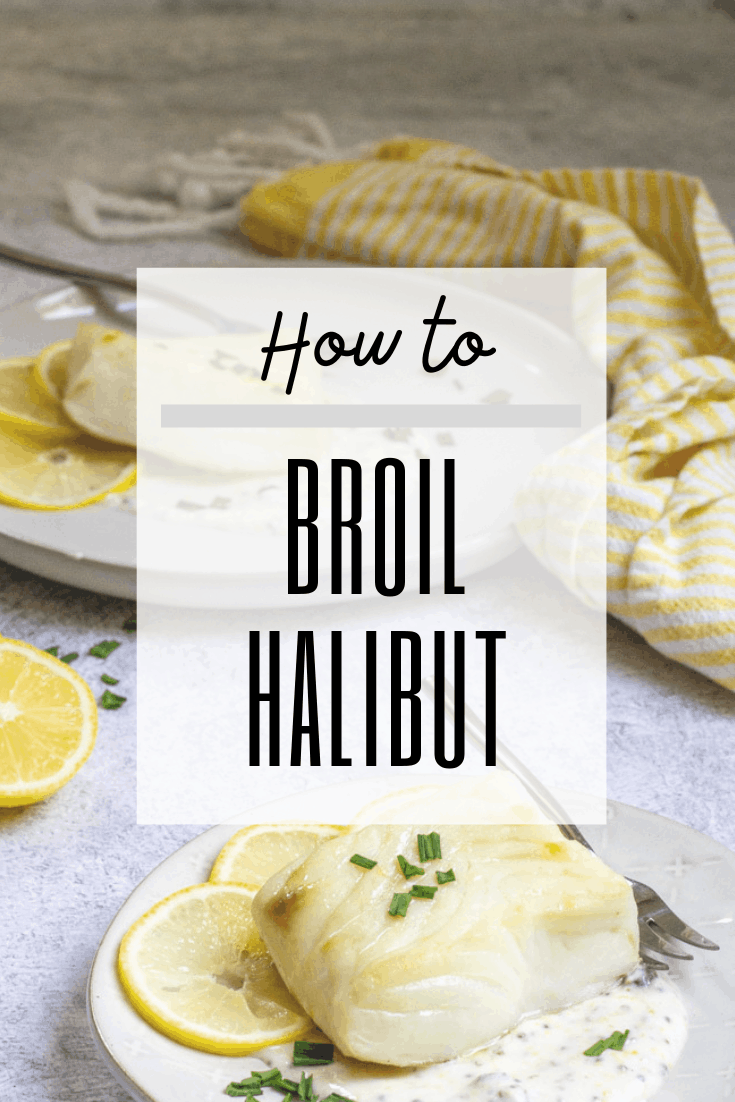 How to Broil Halibut in the Oven Champagne Tastes®
