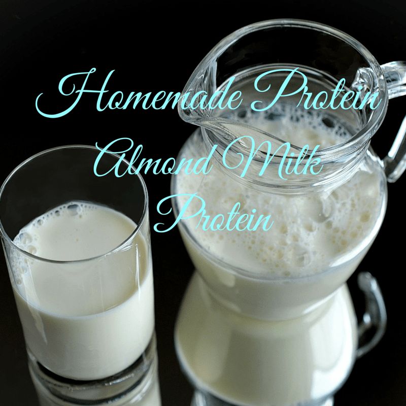 Homemade Protein Almond Milk Recipe