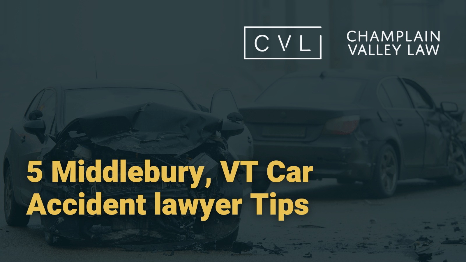 Car Crash Injuries Archives Champlain Valley Law
