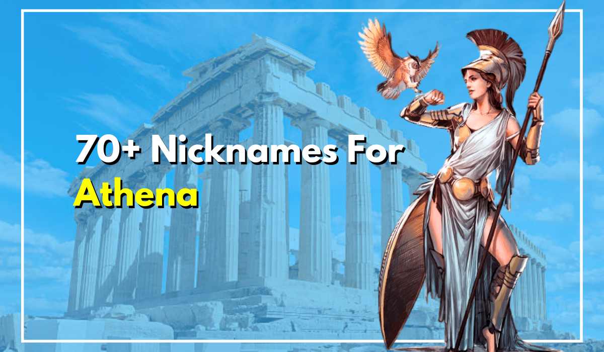 70+ Nicknames For Athena Creative And Unique Options