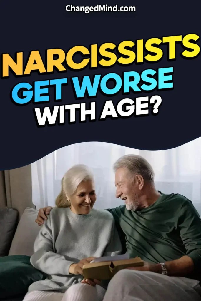 Do Narcissists Get Worse With Age? Exploring the Progression of