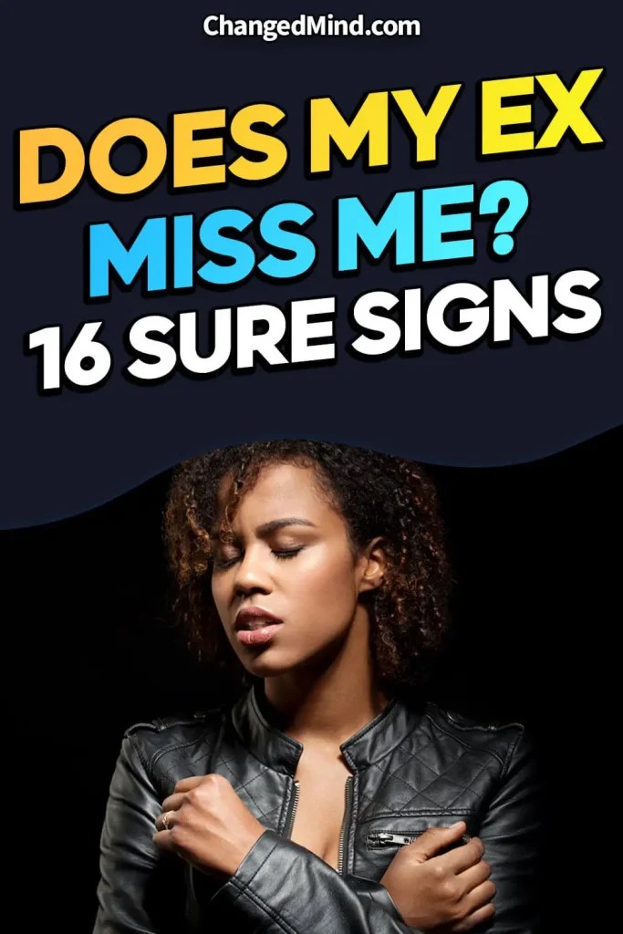 Does My Ex Affair Partner Miss Me? 16 Sure Signs