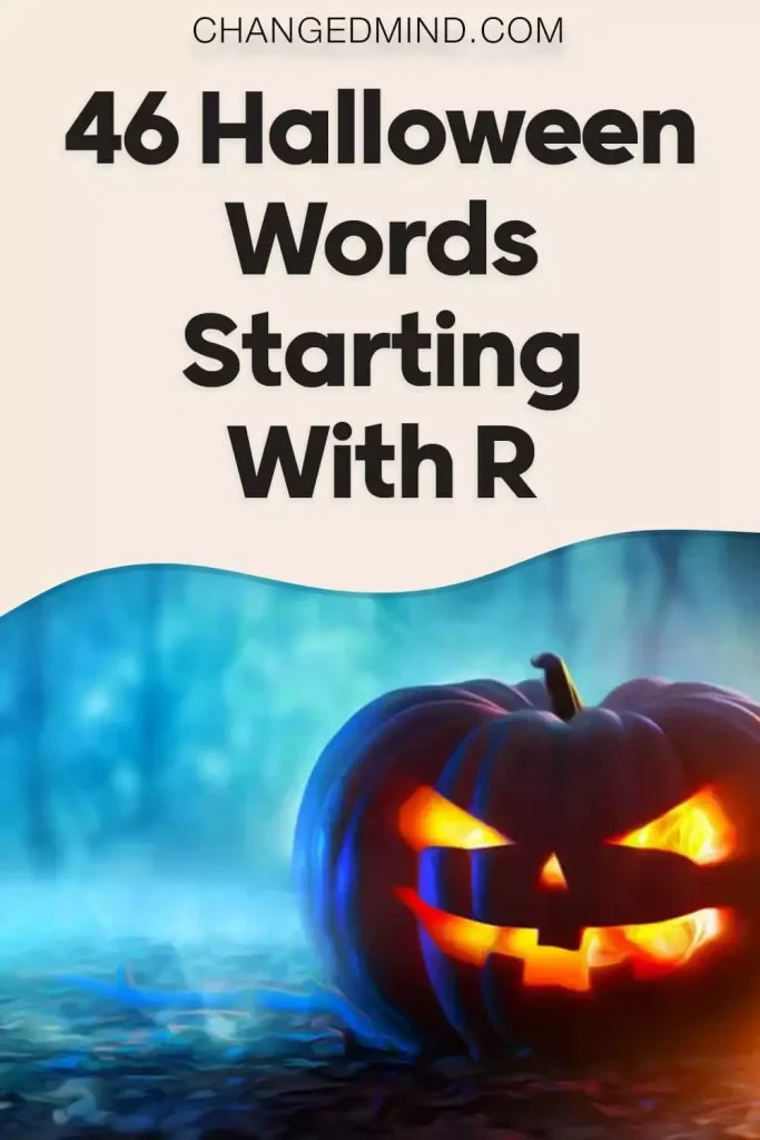 46 Halloween Words That Start With R (With Definition)