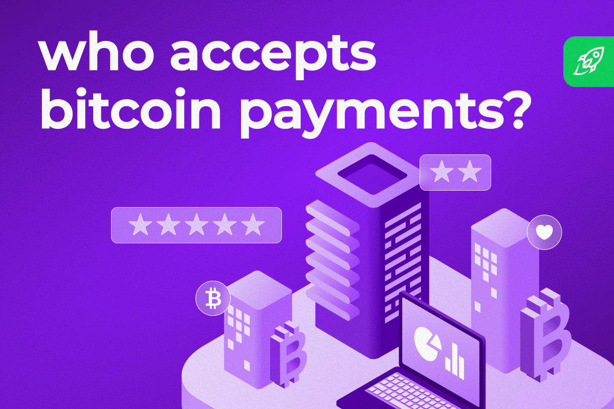 Who Accepts Bitcoin? Platforms That Support Crypto Payments