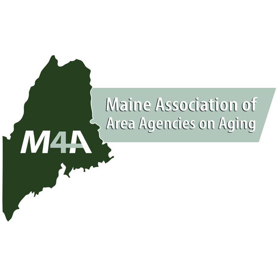 Maine Association of Area Agencies on Aging (M4A) Changing Maine