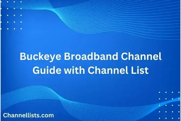Buckeye Broadband Channel Guide 2024